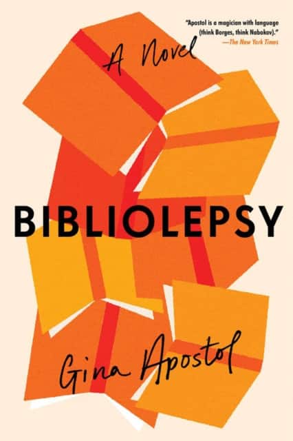 Bibliolepsy av Gina Apostol