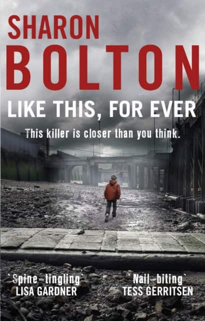 Like This, For Ever av Sharon Bolton
