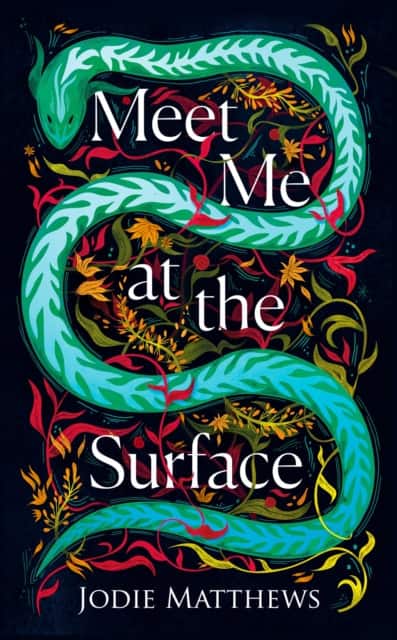 Meet Me at the Surface av Jodie Matthews