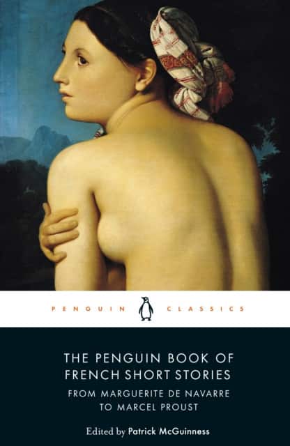 The Penguin Book of French Short Stories: 1 av Patrick McGuinness