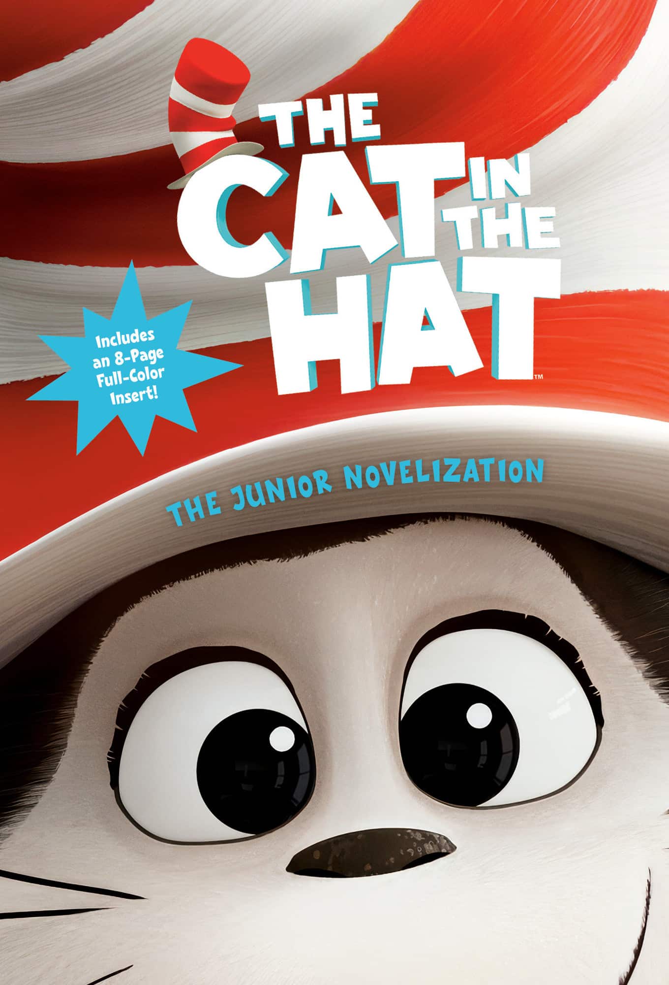 The Cat in the Hat: The Junior Novelization av Random House