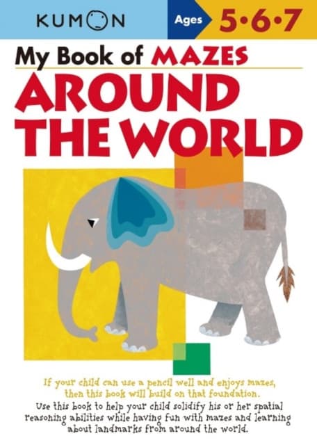 Kumon My Book of Mazes Around the World
