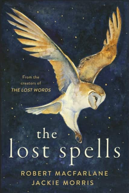 The Lost Spells av Robert MacFarlane
