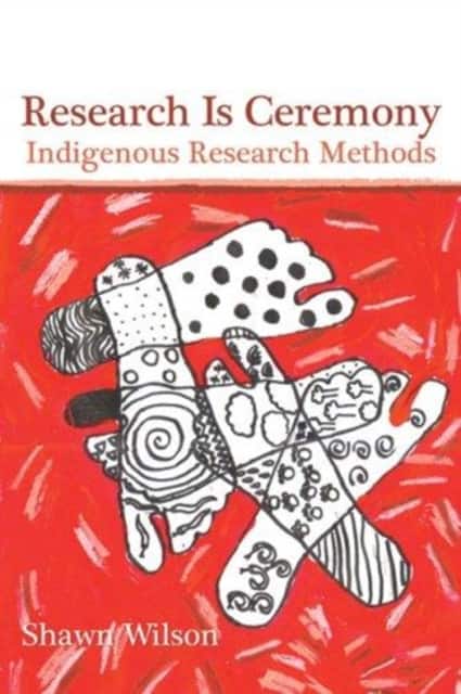 Research Is Ceremony av Shawn Wilson