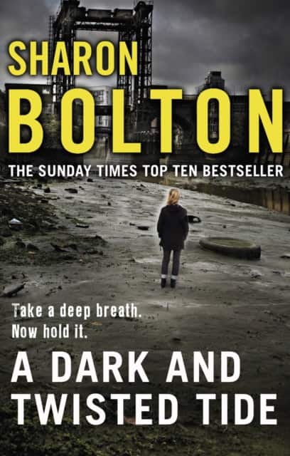 A Dark and Twisted Tide av Sharon Bolton