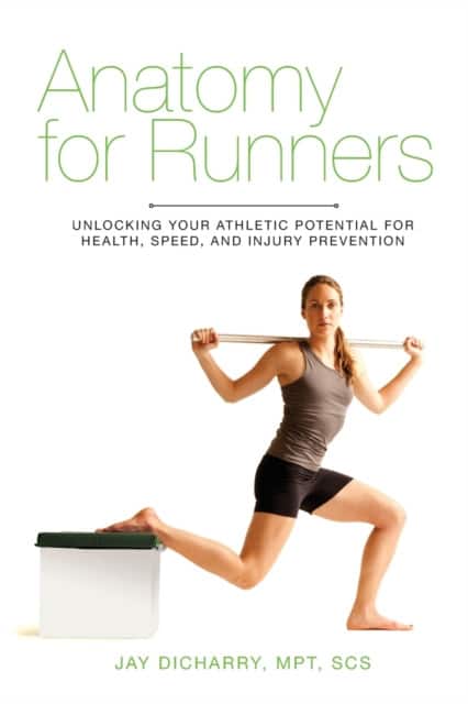 Anatomy for Runners av Jay Dicharry