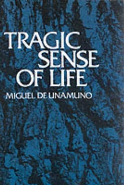 Tragic Sense of Life av Miguel de Unamuno