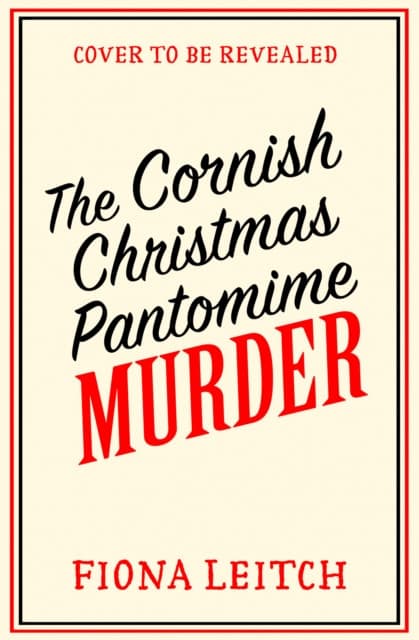 The Cornish Christmas Pantomime Murder