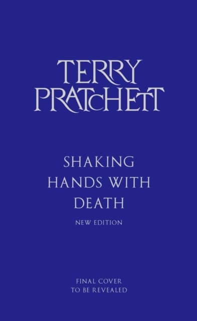 Shaking Hands With Death