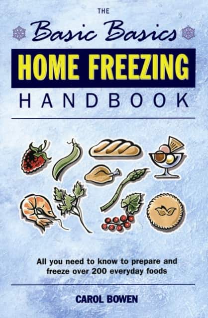 Home Freezing Handbook av Carol Bowen