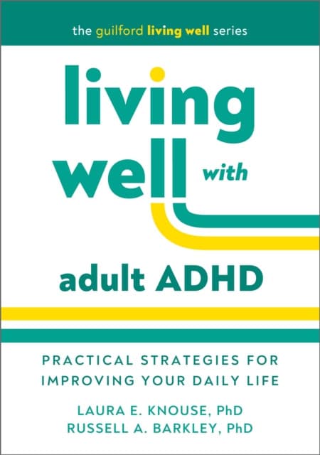 Living Well with Adult ADHD