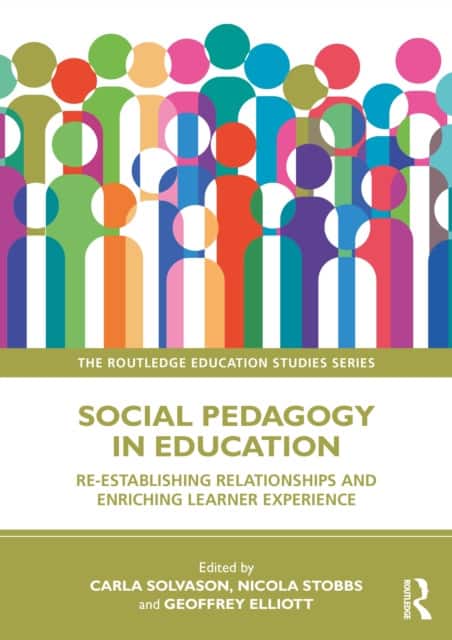 Social Pedagogy in Education av Carla Solvason