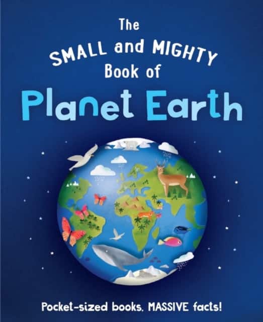 The Small and Mighty Book of Planet Earth av Catherine Brereton