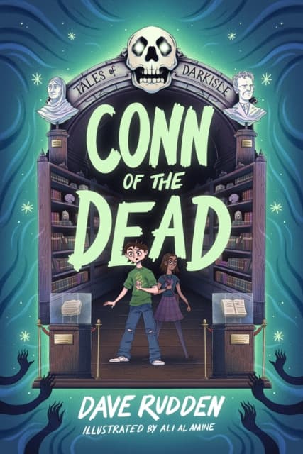 Tales of Darkisle 1: Conn of the Dead