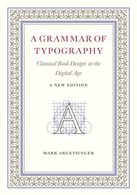 A Grammar of Typography
