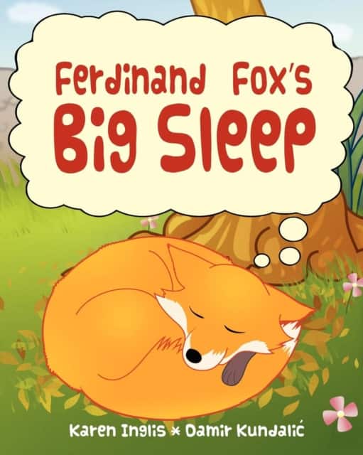 Ferdinand Fox's Big Sleep av Karen Inglis