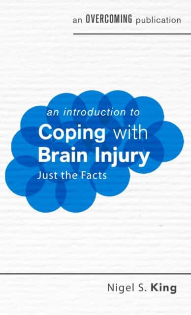 An Introduction to Coping With Brain Injury av Nigel S. King