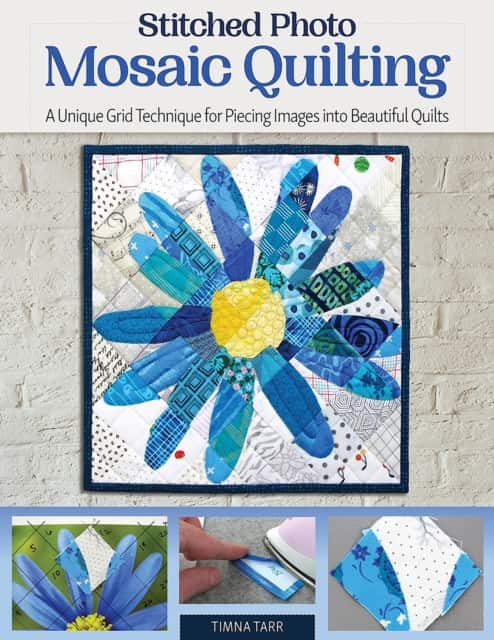 Stitched Photo Mosaic Quilting av Timna Tarr