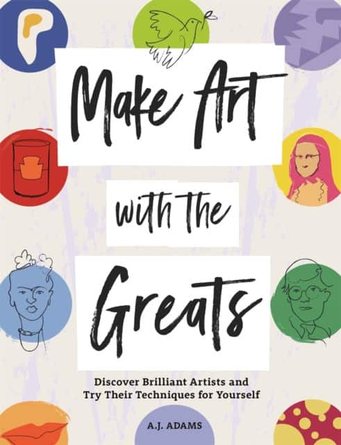 Make Art with the Greats av Amy-Jane Adams