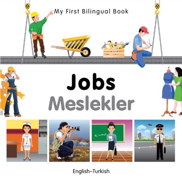 My First Bilingual Book - Jobs (English-Turkish) av Milet Publishing