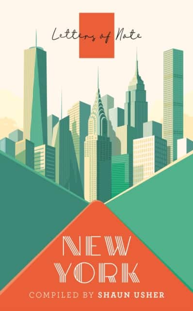 Letters of Note: New York av Shaun Usher