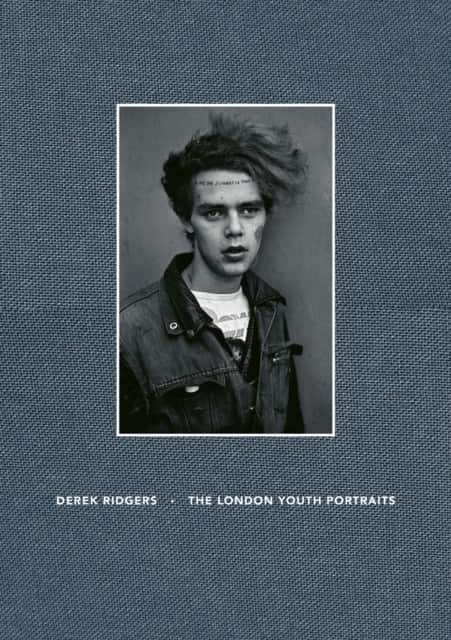 The London Youth Portraits av Derek Ridgers