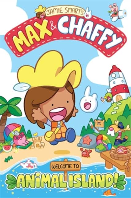 Max and Chaffy: Welcome to Animal Island! (from the multi-million-selling creative genius Jamie Smart) av Jamie Smart