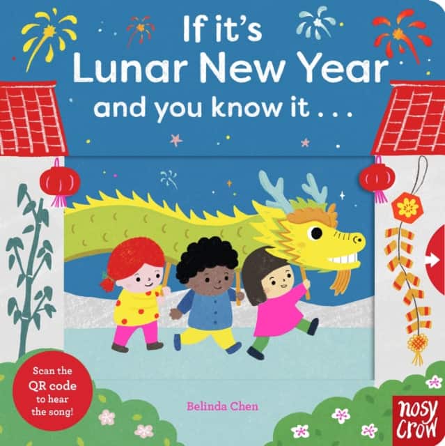 If It's Lunar New Year and You Know It . . . av Belinda Chen