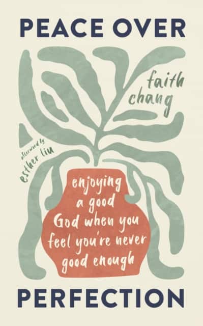 Peace over Perfection av Faith Chang