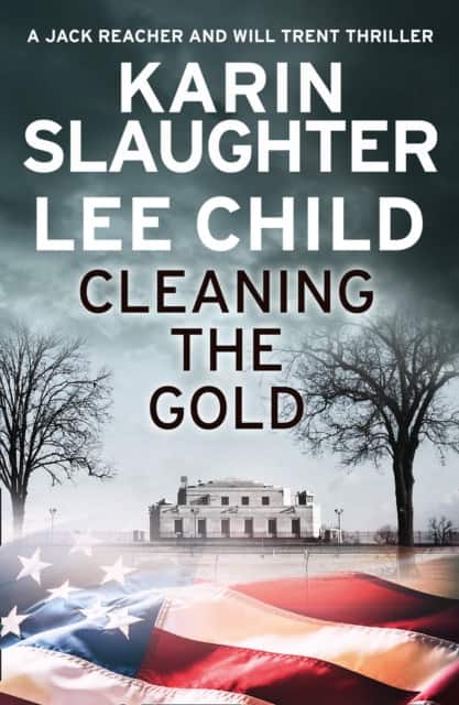 Cleaning the Gold av Karin Slaughter