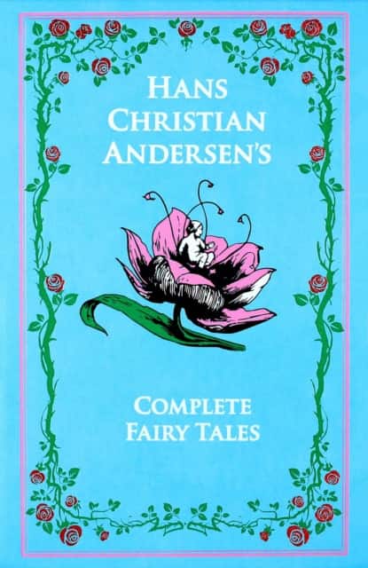 Hans Christian Andersen's Complete Fairy Tales av Hans Christian Andersen