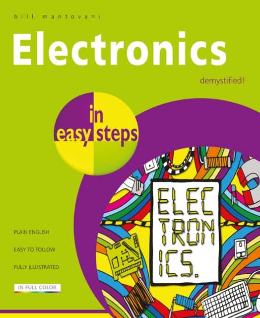 Electronics in easy steps av Bill Mantovani
