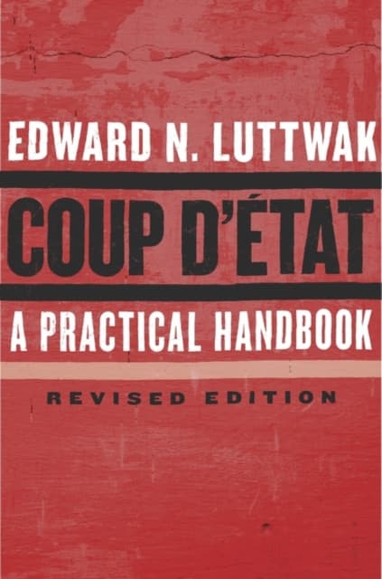 Coup d`État – A Practical Handbook, Revised Edition