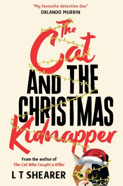 The Cat and the Christmas Kidnapper av L T Shearer