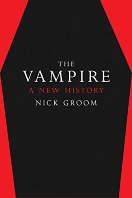 The Vampire – A New History