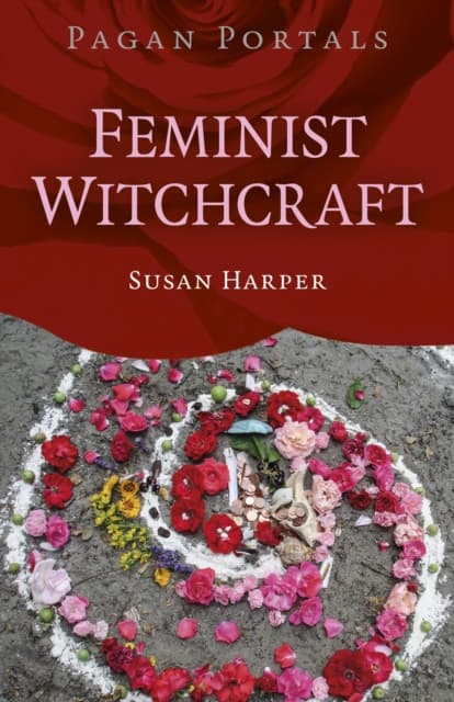 Pagan Portals – Feminist Witchcraft
