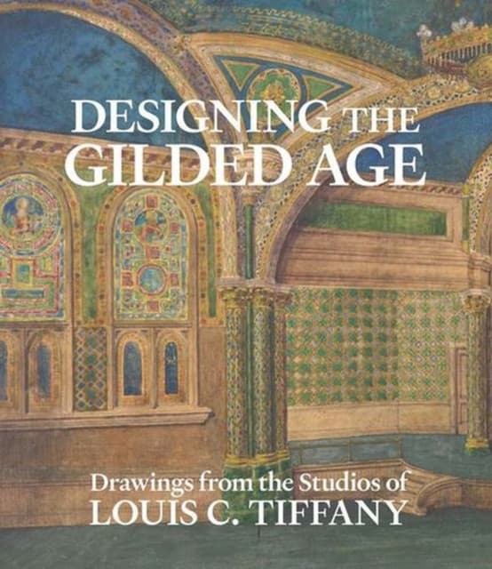 Designing the Gilded Age