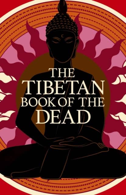 The Tibetan Book of the Dead av Padmasambhava