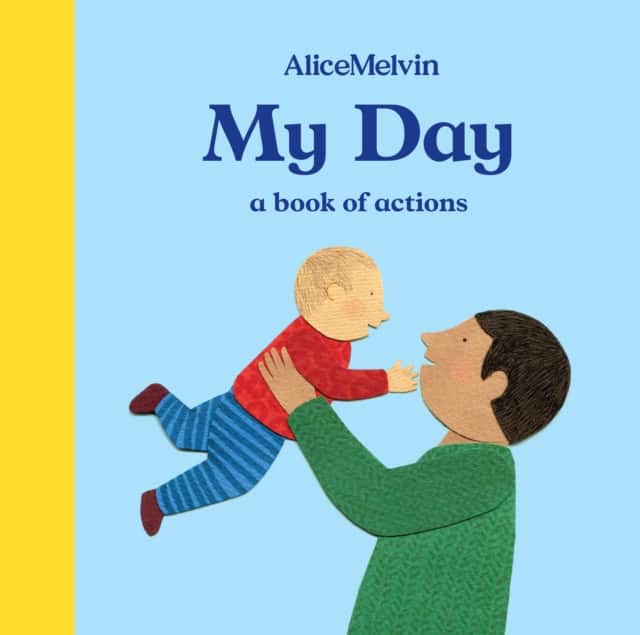 My Day av Alice Melvin
