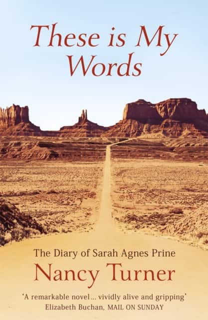 These is My Words av Nancy Turner