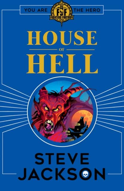Fighting Fantasy: House of Hell av Steve Jackson