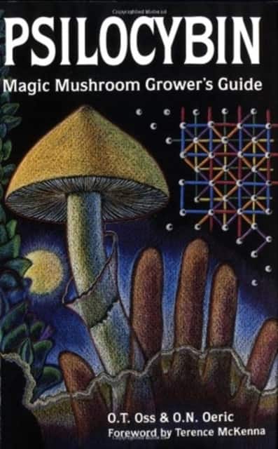 Psilocybin Magic Mushroom Guide av O T Oss