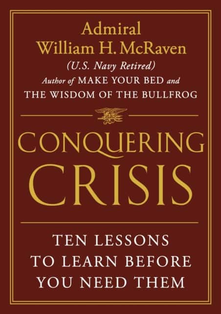 Conquering Crisis av William H. McRaven