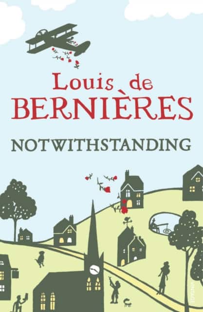 Notwithstanding av Louis de Bernières