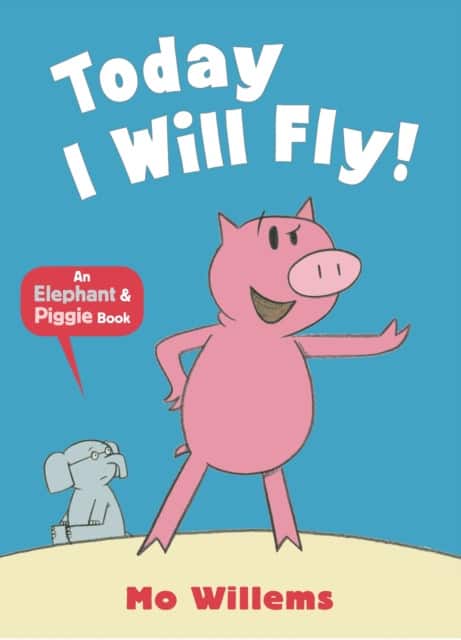 Today I Will Fly! av Mo Willems