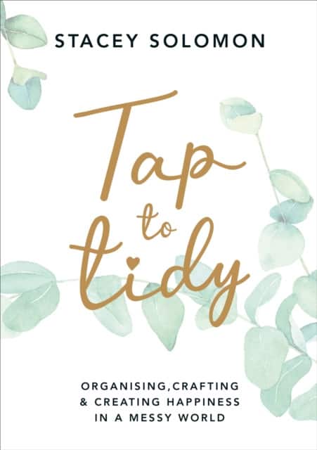Tap to Tidy av Stacey Solomon