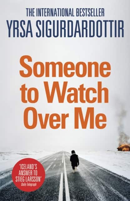Someone to Watch Over Me av Yrsa Sigurdardottir