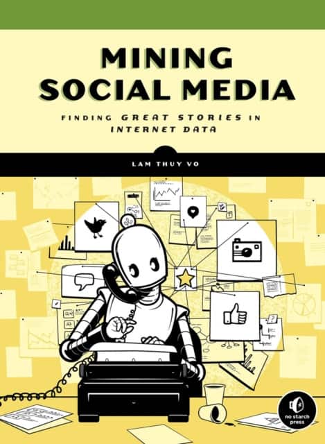 Mining Social Media av Lam Thuy Vo