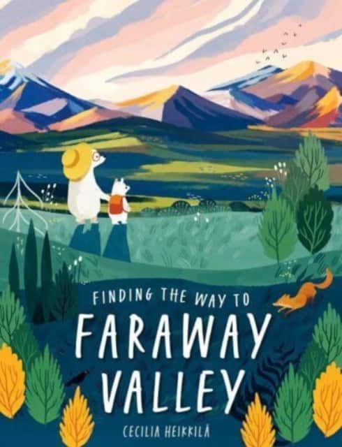 Finding the Way to Faraway Valley av Cecilia Heikkilä