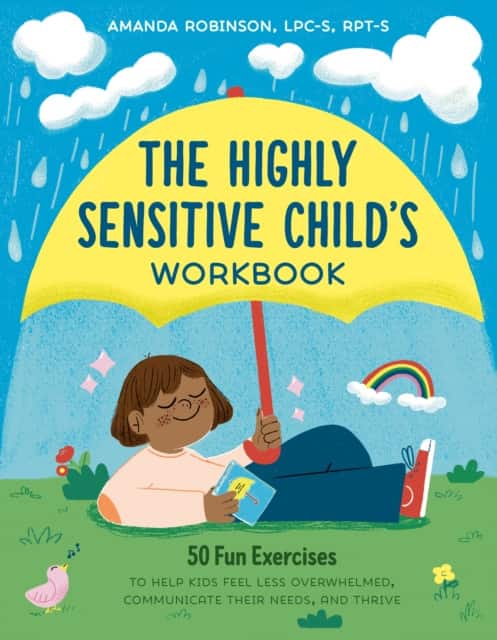 The Highly Sensitive Child's Workbook av Amanda Robinson